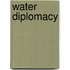 Water Diplomacy
