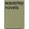 Waverley Novels door Walter Scot