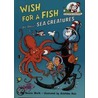 Wish for a Fish door Dr. Seuss