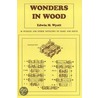 Wonders in Wood door Edwin M. Wyatt