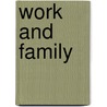 Work and Family door Toby Lee Parcel