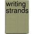 Writing Strands