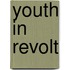 Youth in Revolt