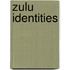 Zulu Identities