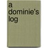 a Dominie's Log