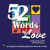 52 Words of Love door Steve Litt Lscw