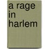 A Rage in Harlem