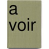 A voir  by Clemens Beeck