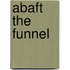 Abaft The Funnel