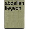 Abdellah Liegeon door Adam Cornelius Bert