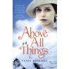 Above All Things door Tanis Rideout