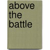 Above the Battle door Romain Rolland