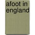 Afoot In England