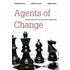 Agents of Change