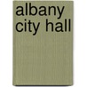 Albany City Hall door Ronald Cohn