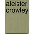 Aleister Crowley