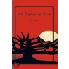 All Hallows' Eve door J.P. Carol