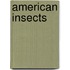 American Insects
