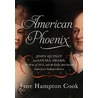American Phoenix door Jane Hampton Cook