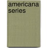 Americana Series by Ronald Cohn