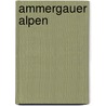 Ammergauer Alpen door Siegfried Garnweidner