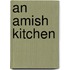 An Amish Kitchen
