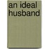 An Ideal Husband