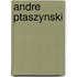 Andre Ptaszynski