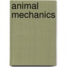 Animal Mechanics by Jr Charles Bell
