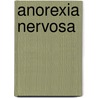 Anorexia Nervosa by Dan Harmon