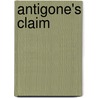 Antigone's Claim by Judith P. Butler