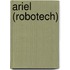 Ariel (Robotech)