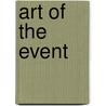 Art of the Event door James C. Monroe