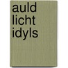 Auld Licht Idyls door James Matthew Barrie