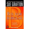 B Is For Burglar door Sue Grafton
