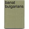 Banat Bulgarians door Ronald Cohn