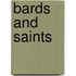 Bards and Saints