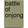 Battle of Onjong by Ronald Cohn