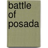 Battle of Posada by Ronald Cohn