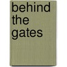 Behind the Gates door Setha Low