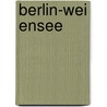 Berlin-Wei Ensee door Quelle Wikipedia