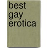 Best Gay Erotica by Richard Labonte