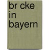 Br Cke in Bayern door Quelle Wikipedia