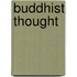 Buddhist Thought