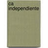 Ca Independiente door Source Wikipedia