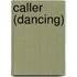 Caller (dancing)