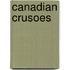 Canadian Crusoes