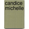 Candice Michelle door Ronald Cohn