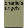 Charlie's Angels door Ronald Cohn