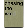 Chasing the Wind door Jr. Capt Conrad N. Brown